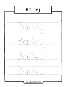 Preschool name tracing sheet for Bailey | Preschool365