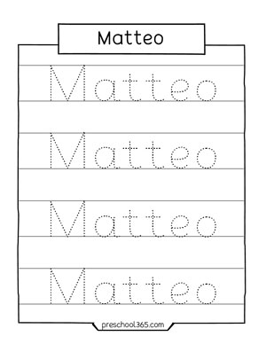 Preschool Name Tracing Sheets for Kendall, Giselle, Matteo and Killian