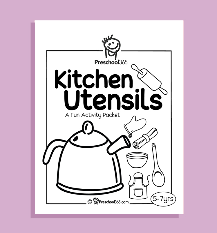 https://preschool365.com/wp-content/uploads/2023/02/Kitchen-utensils-Kindergarten-activity-packet-01.jpg