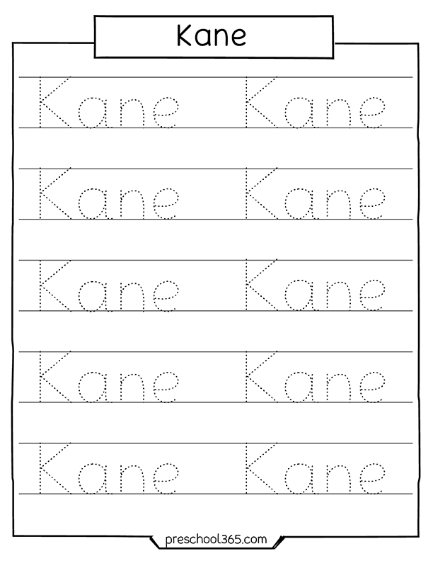 Free preschool name tracing sheet Kane